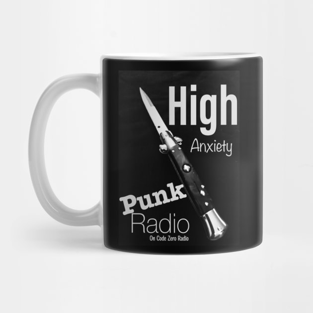 High Anxiety Switch Blade by Code Zero Radio